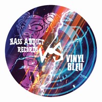 Bass Addict VS Vinyl Bleu